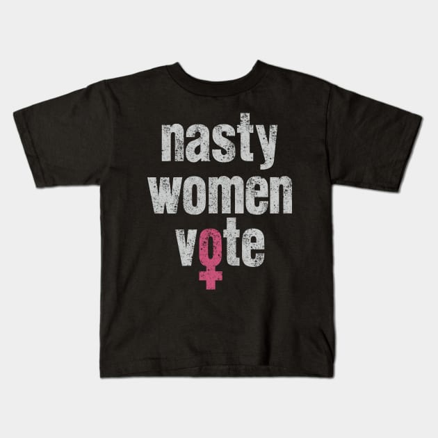 Nasty Women Vote type with female symbol Kids T-Shirt by Keleonie